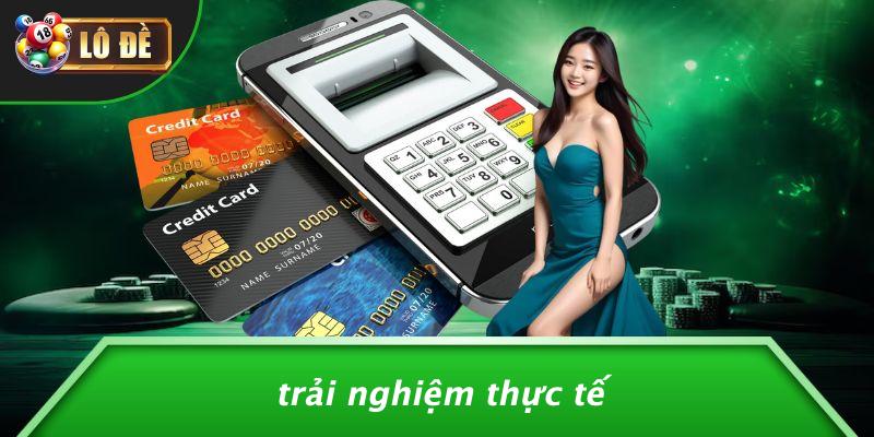 Trải Nghiệm Thực Tế