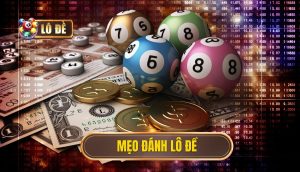 Mẹo đánh lô đề